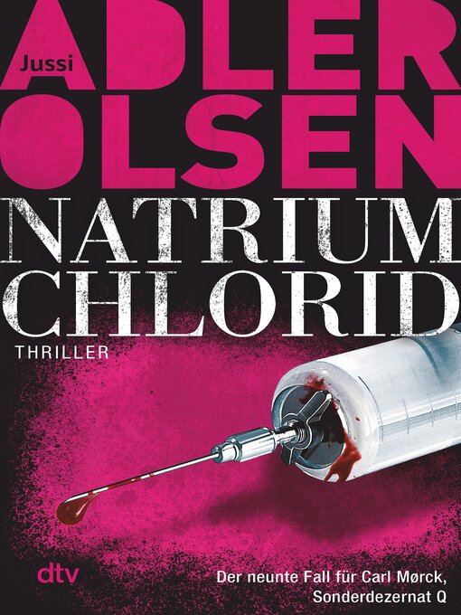 Titeldetails für NATRIUM CHLORID nach Jussi Adler-Olsen - Verfügbar